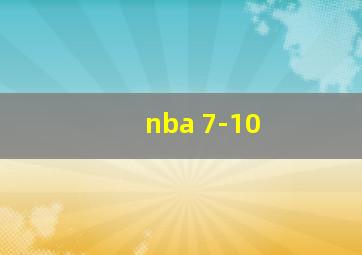 nba 7-10